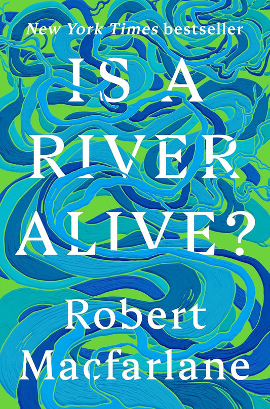 Is a River Alive?