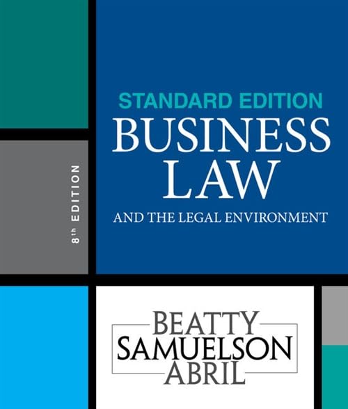 Business Law and the Legal Environment, Standard Edition (MindTap Course List)