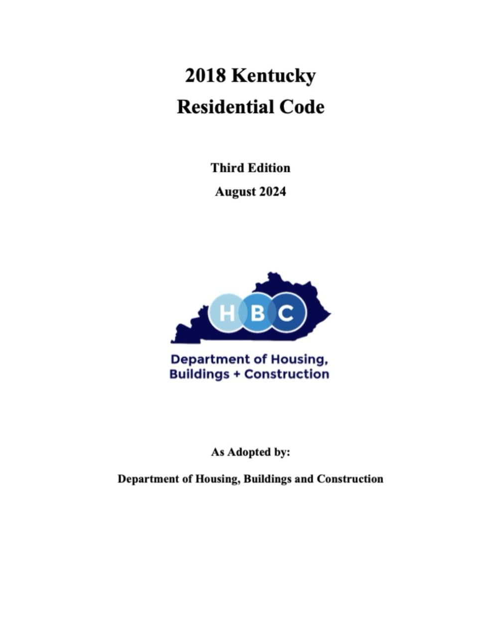 Kentucky Residential Code: Third Edition, August 2024