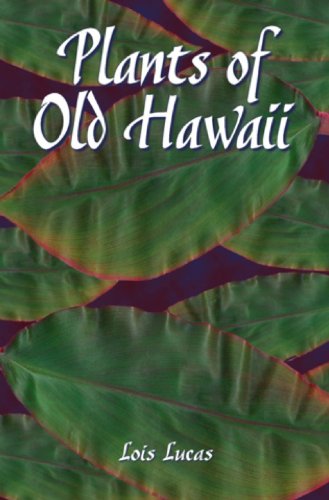 Plants of Old Hawaii