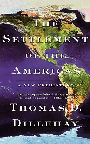 Settlement Of The Americas A New Prehistory