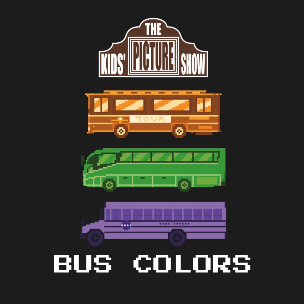 Bus Colors (The Kids' Picture Show)