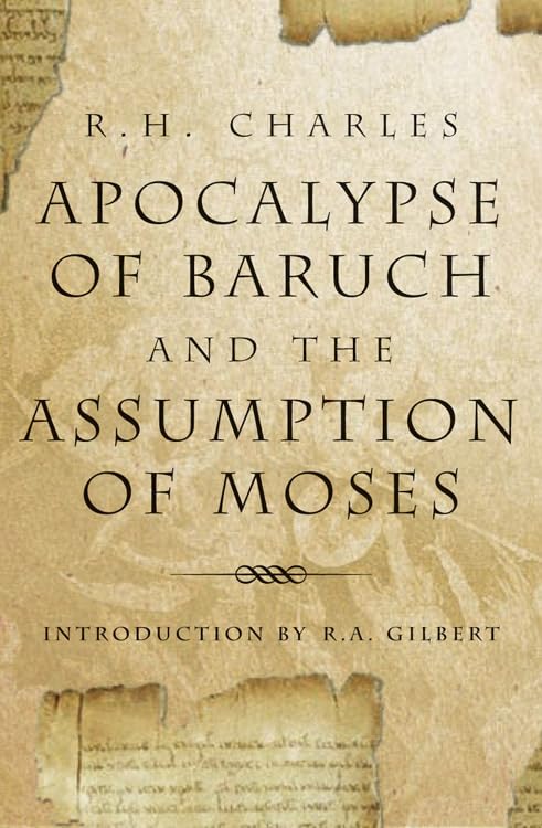 Apocalypse of Baruch and the Assumption of Moses (Weiser Enochian Library)