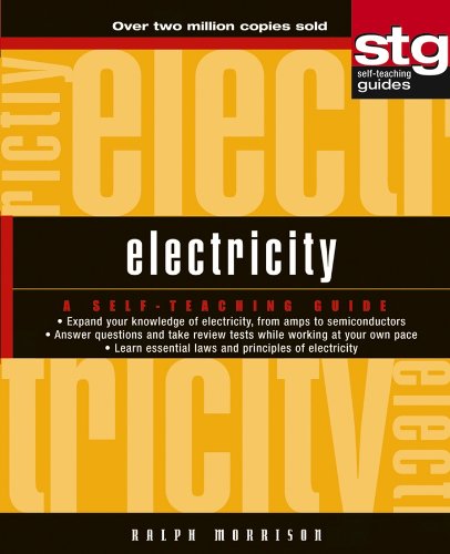 Electricity: A Self-Teaching Guide (Wiley Self-Teaching Guides)