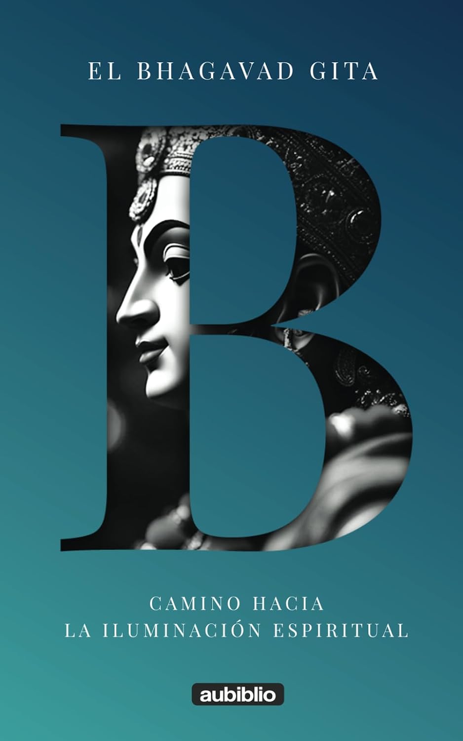 El Bhagavad Gita (Spanish Edition)