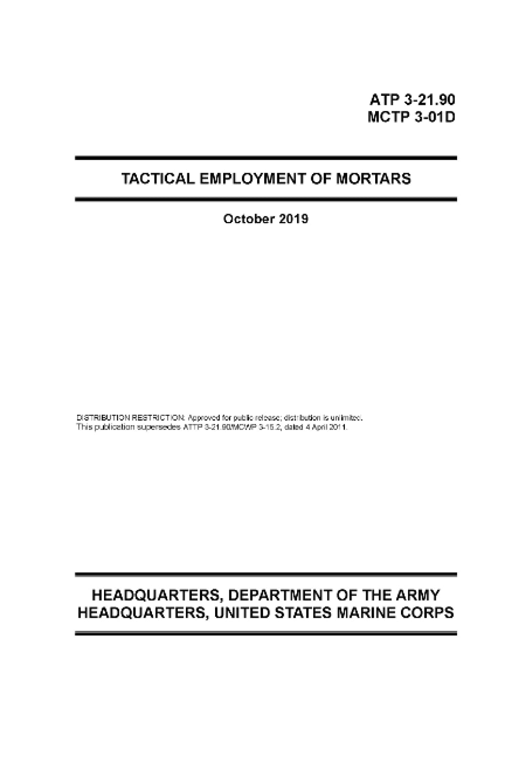 ATP 3-21.90 TACTICAL EMPLOYMENT OF MORTARS