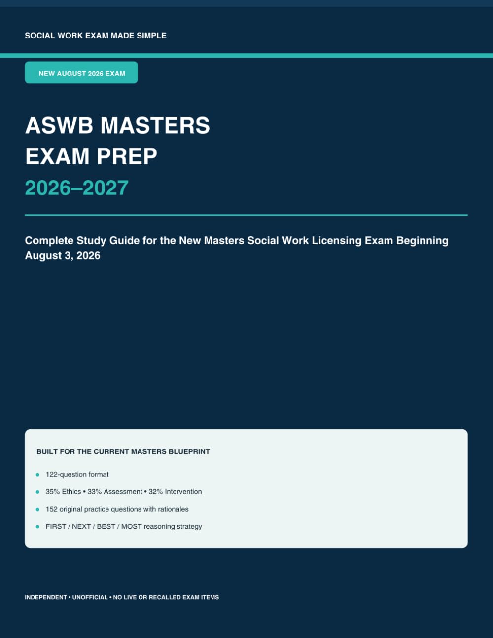 ASWB Masters Exam Prep 2026–2027: Complete Study Guide for the New Masters Social Work Licensing Exam Beginning August 3, 2026 with Applied Reasoning, ... & 152 Original Practice Questions