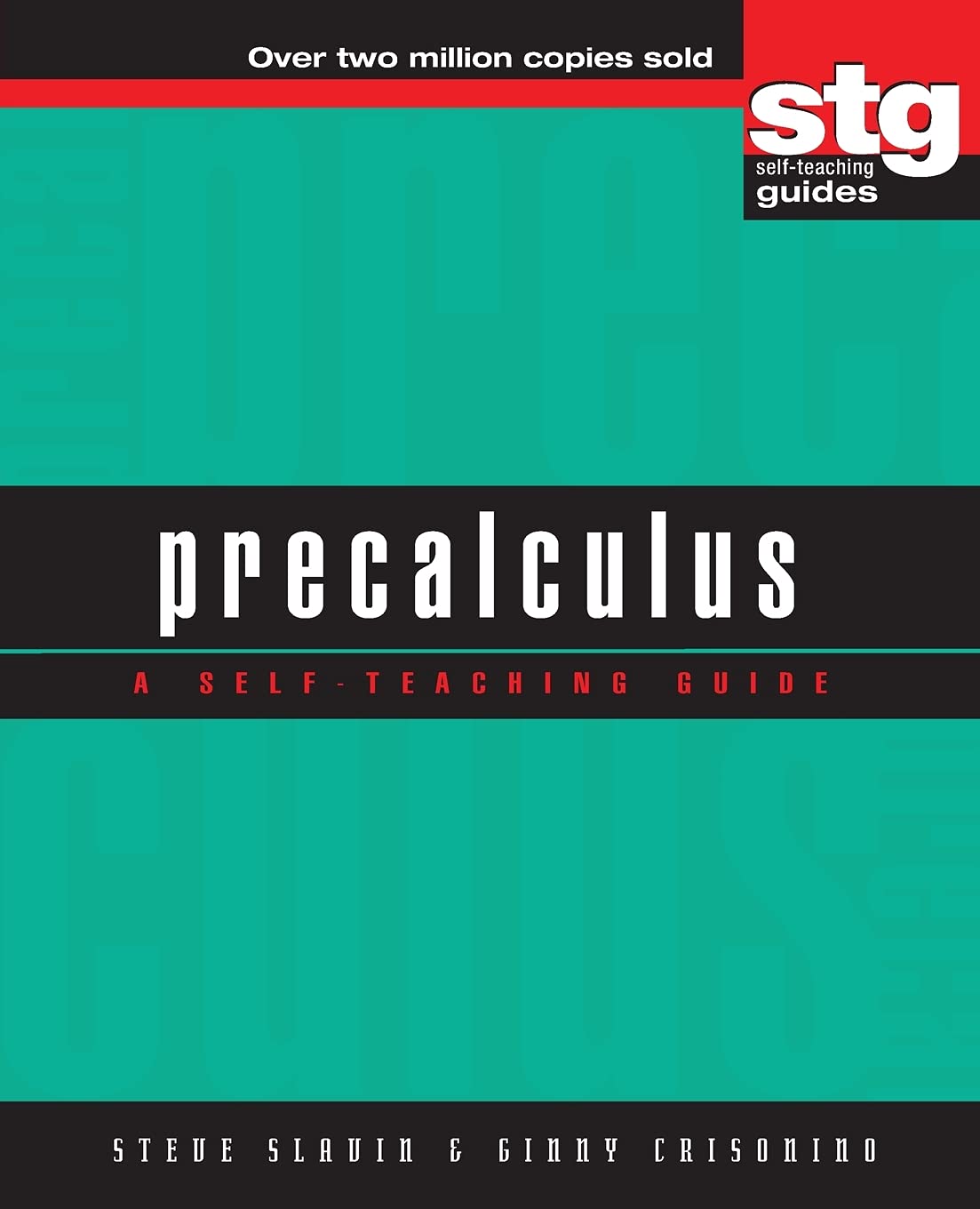 Precalculus: A Self-Teaching Guide (Wiley Self-Teaching Guides)