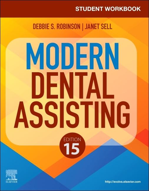 Student Workbook for Modern Dental Assisting (Surgical Pathology: A Case Based Approach to Diagnosis)