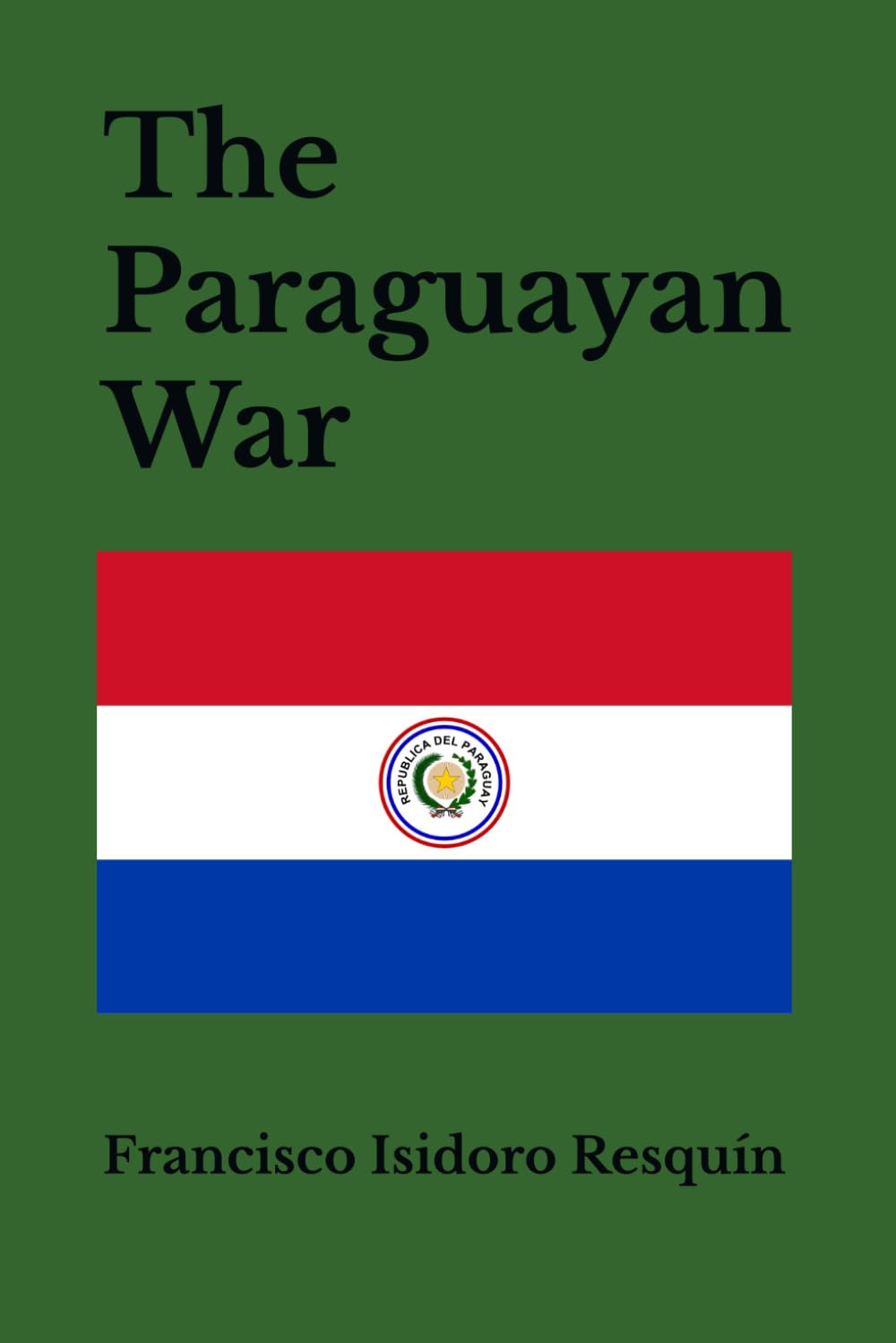 The Paraguayan War