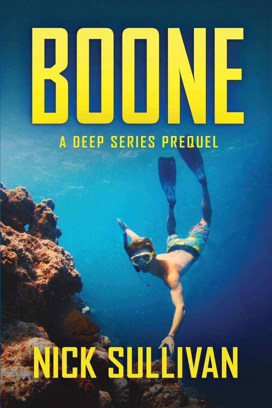 Boone: A Deep Series Prequel (The Deep Series)