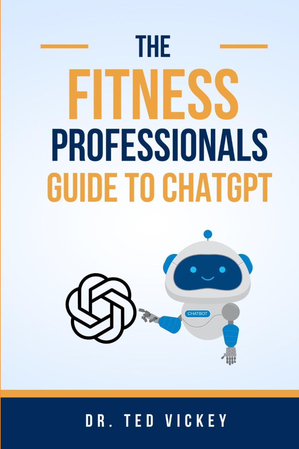 The Fitness Professionals Guide to ChatGPT