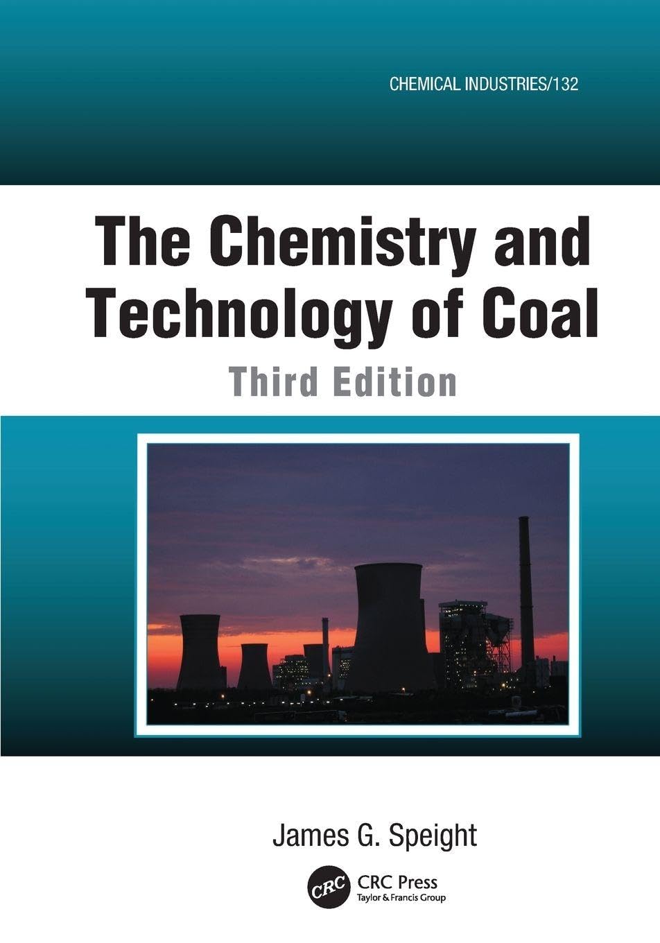 The Chemistry and Technology of Coal (Chemical Industries)