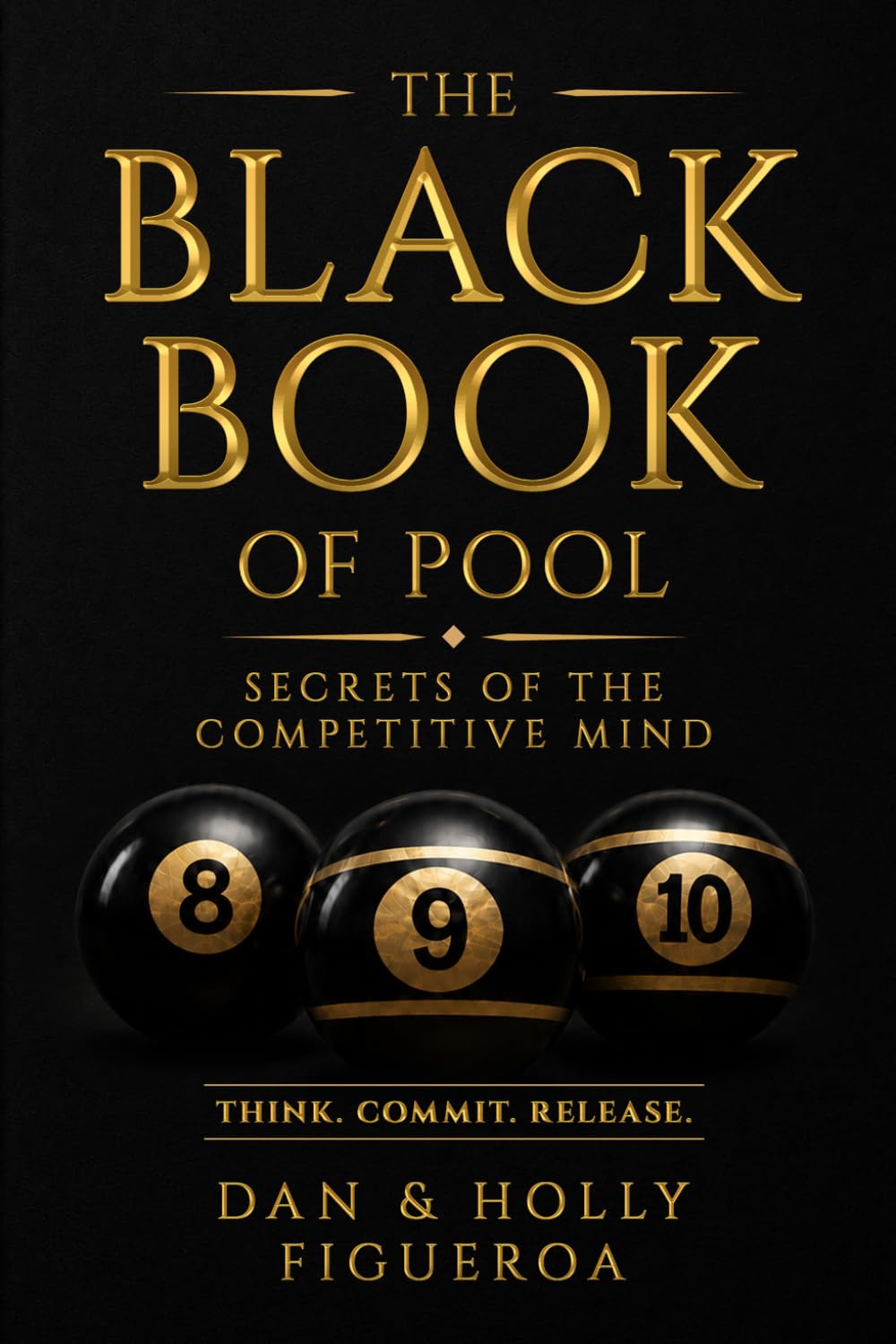 THE BLACK BOOK OF POOL: SECRETS OF THE COMPETITIVE MIND