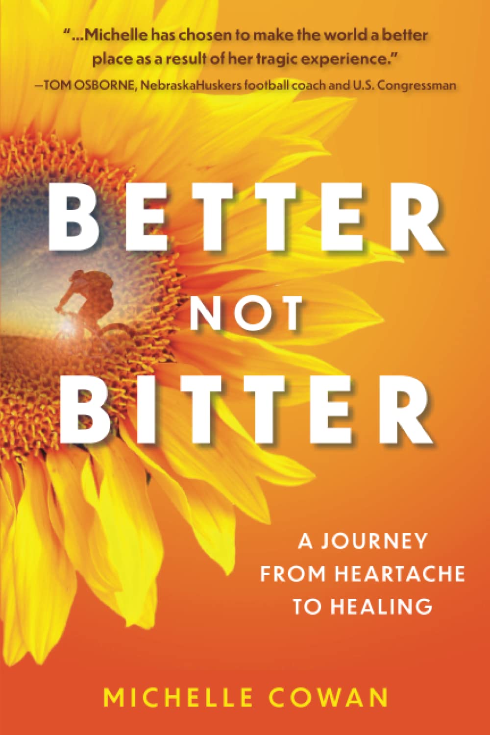 Better, Not Bitter: A journey from heartbreak to healing