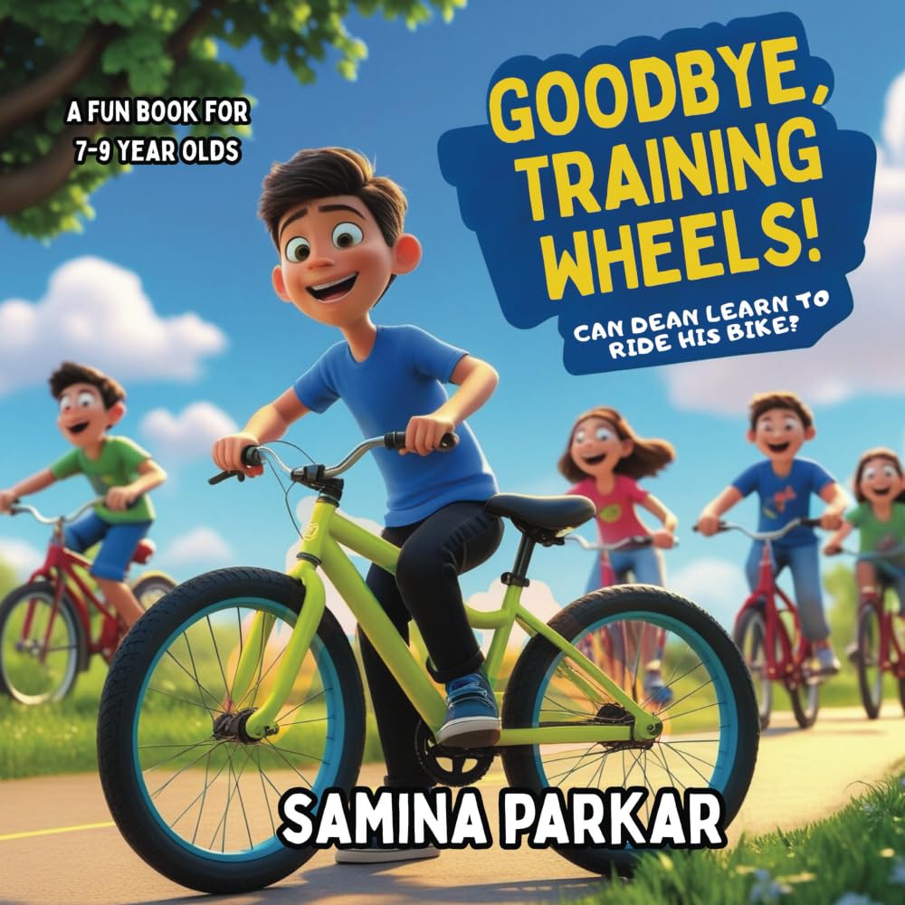 Goodbye Training Wheels!: Can Dean Learn to Ride his Bike?