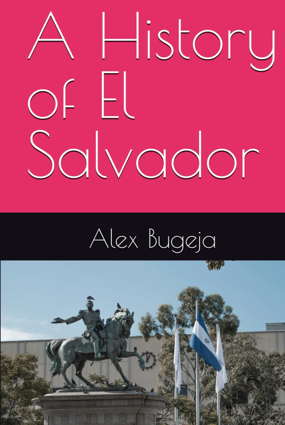 A History of El Salvador