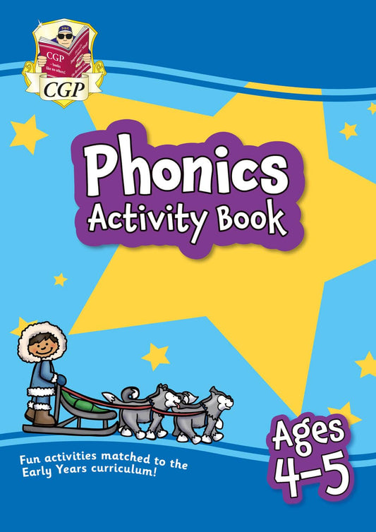 Phonics Activity Book for Ages 4-5 (Reception) (CGP Reception Activity Books and Cards)