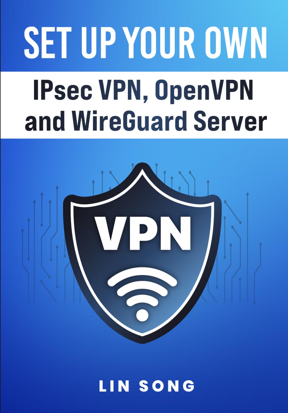 Set Up Your Own IPsec VPN, OpenVPN and WireGuard Server (Self-Hosted AI, VPNs, and Privacy)