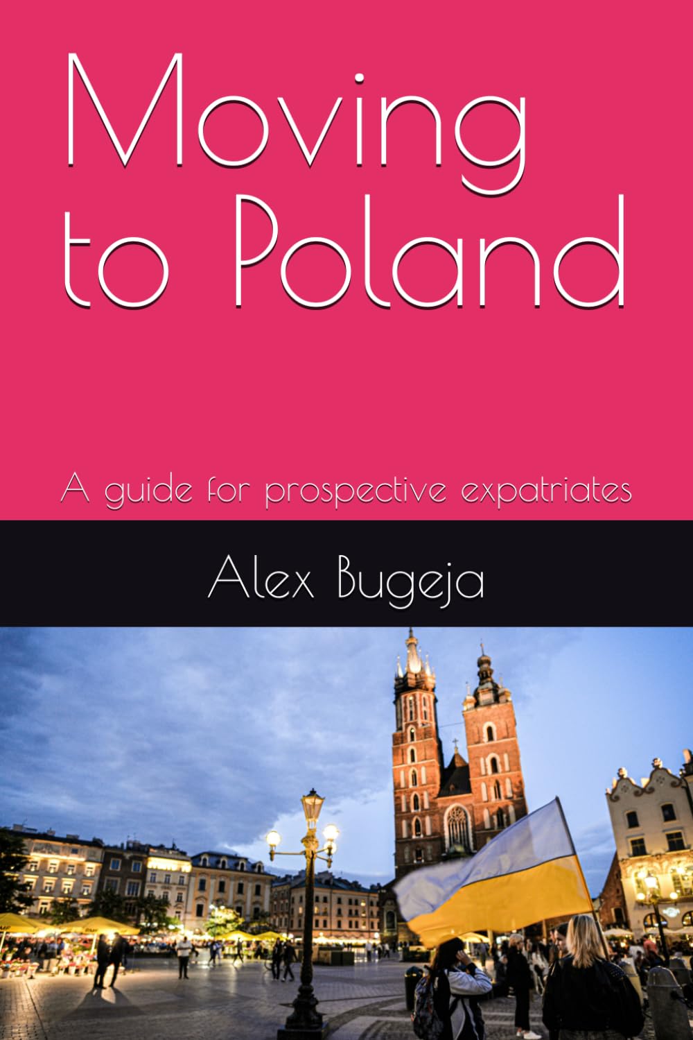 Moving to Poland: A guide for prospective expatriates