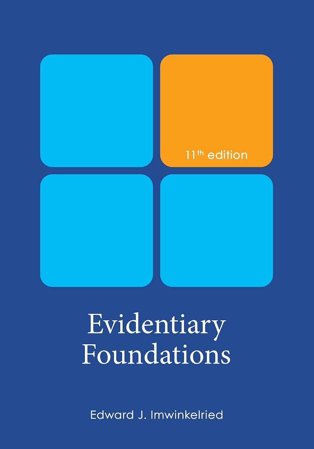 Evidentiary Foundations