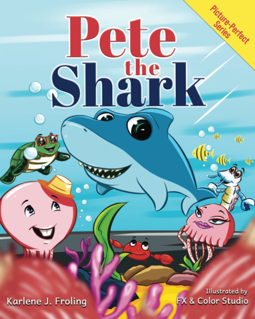 Pete the Shark (Picture Perfect)