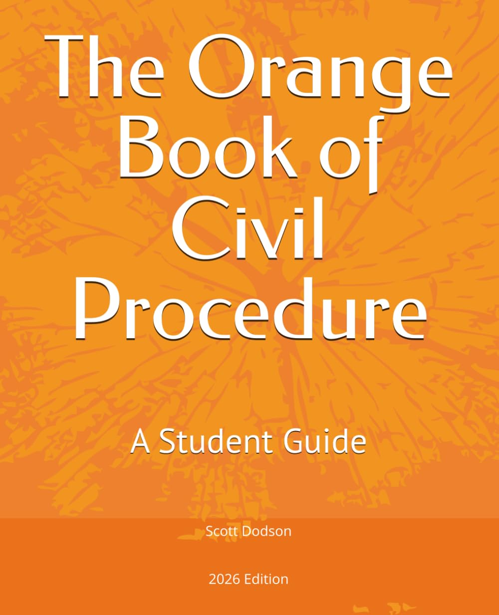 The Orange Book of Civil Procedure: A Student Guide