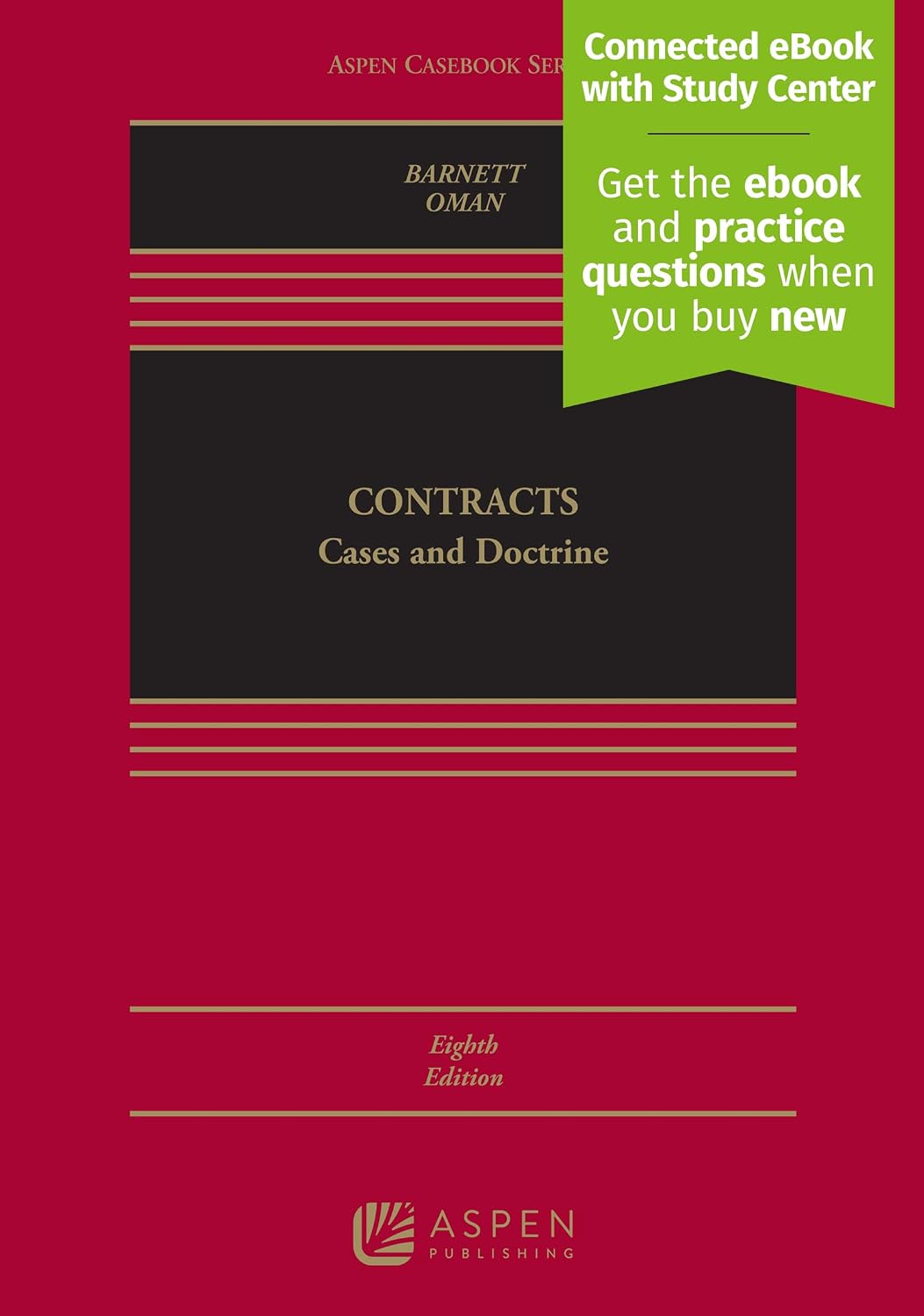 Contracts: Cases and Doctrine [Connected eBook with Study Center] (Aspen Casebook Series)