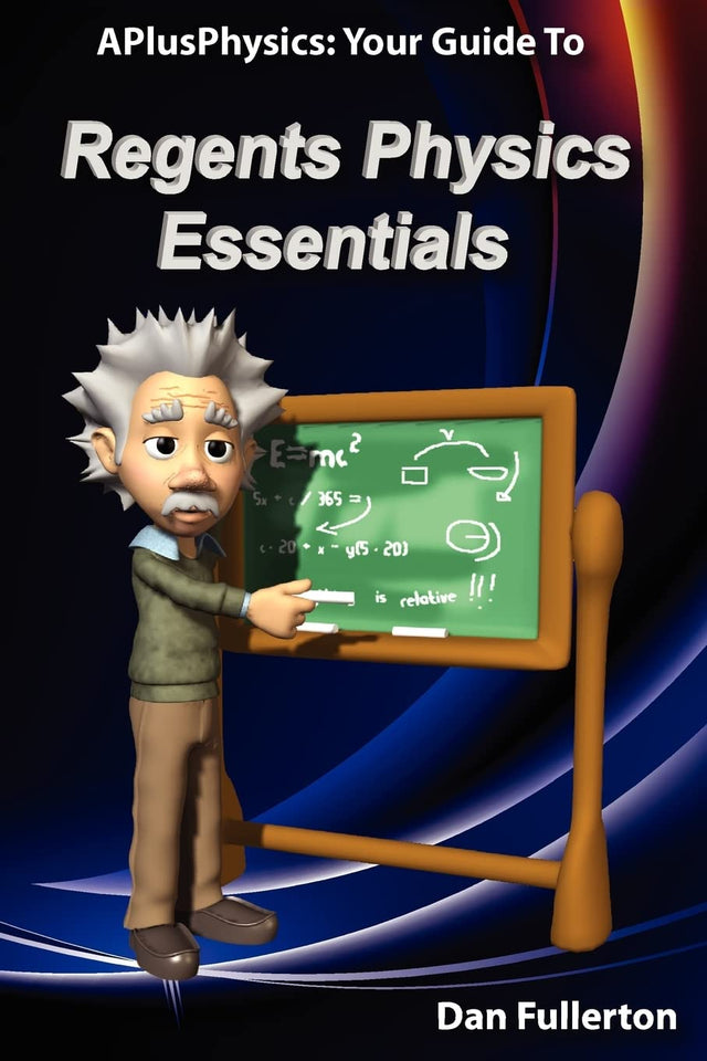 APlusPhysics: Your Guide to Regents Physics Essentials