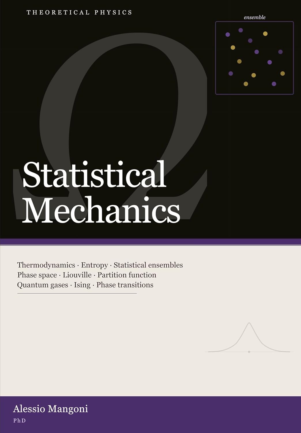 Statistical Mechanics (theoretical physics Book 3)