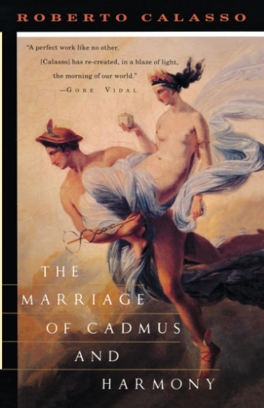 The Marriage of Cadmus and Harmony (Vintage International)