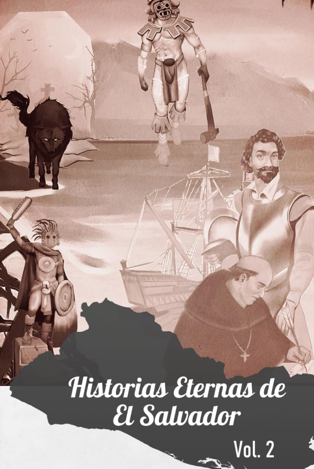 Historias Eternas de El Salvador: Epifanía (Spanish Edition)