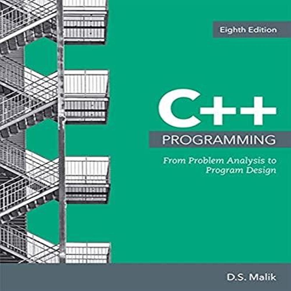 C++ Programming: From Problem Analysis to Program Design (MindTap Course List)