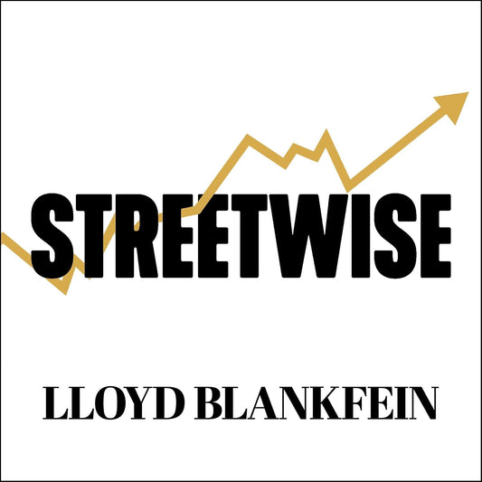 Streetwise: Getting To and Through Goldman Sachs
