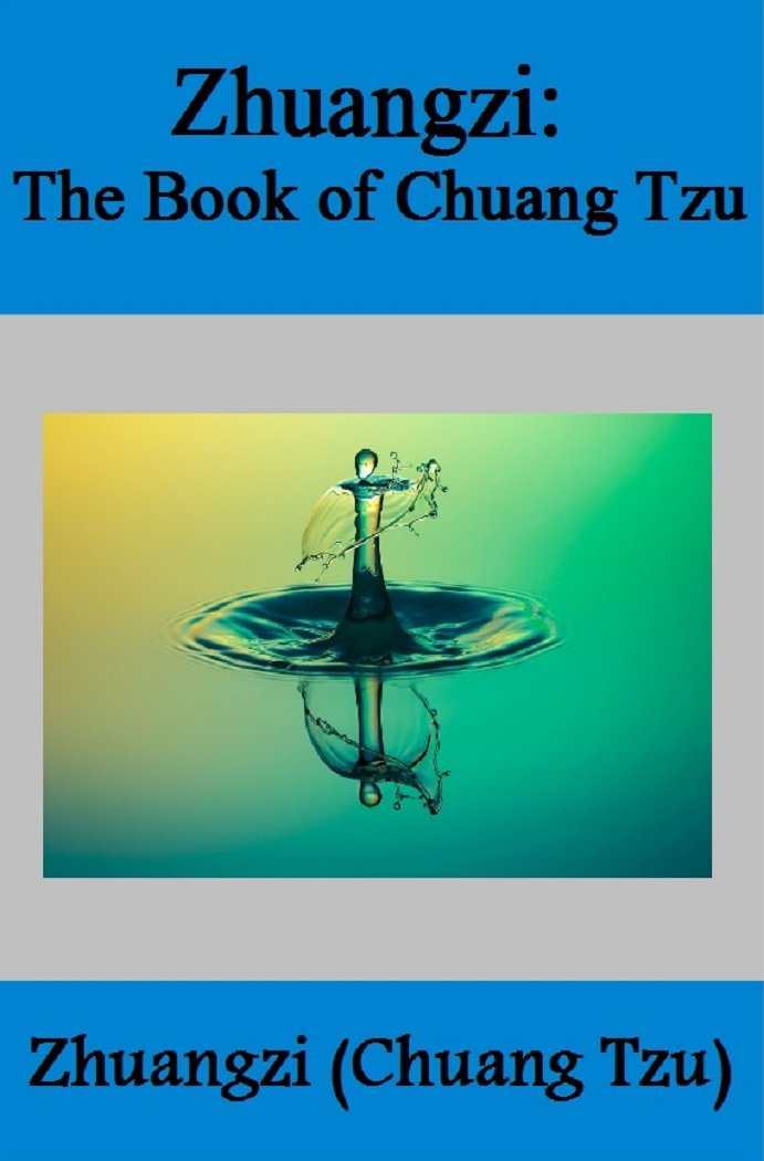 Zhuangzi: The Book of CHUANG TZU