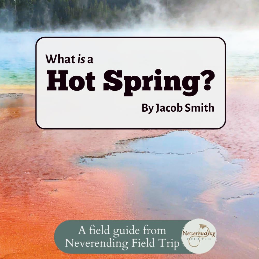 What is a Hot Spring?