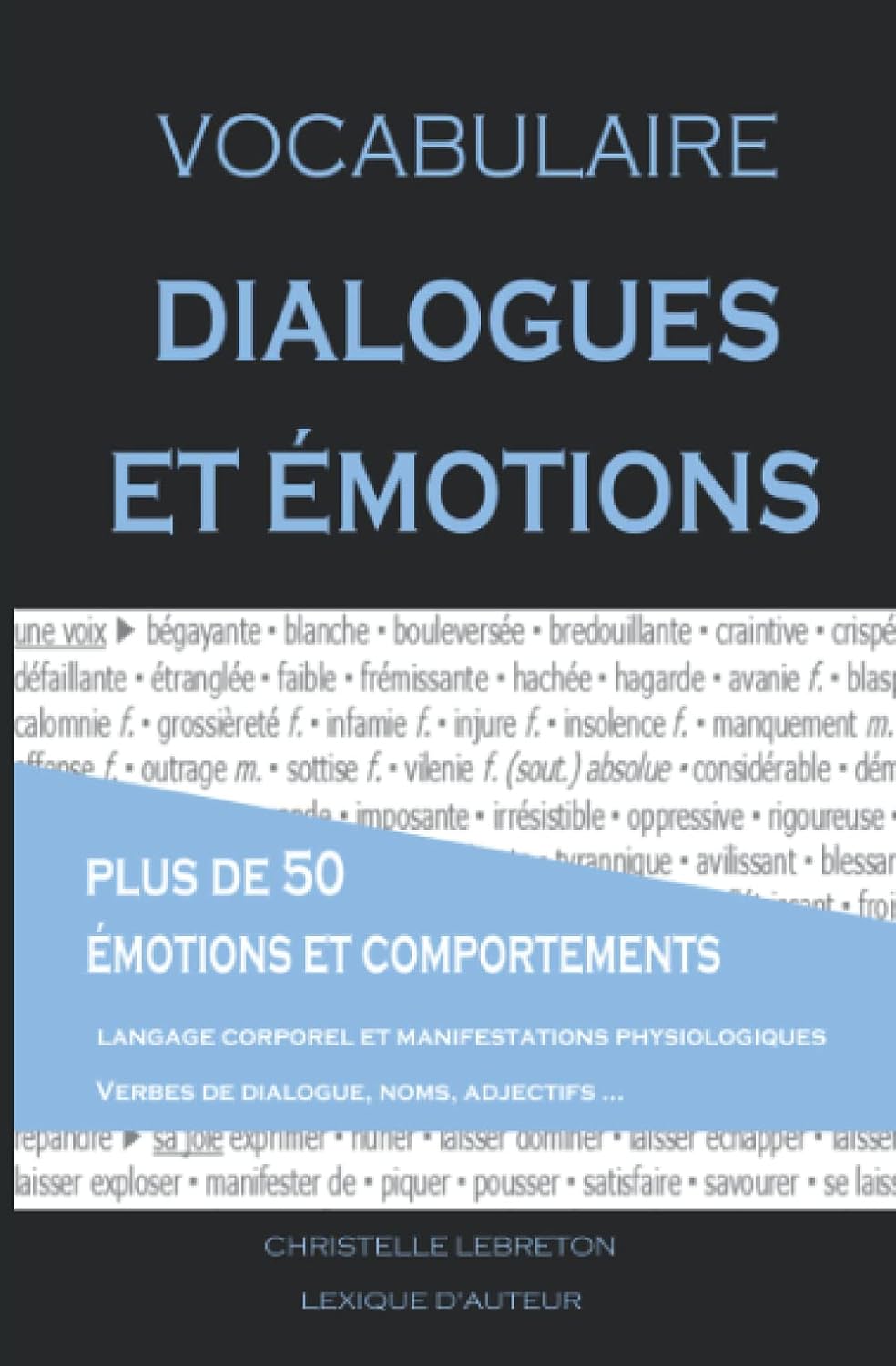 Vocabulaire. Dialogues et émotions (Lexique d'auteur) (French Edition)