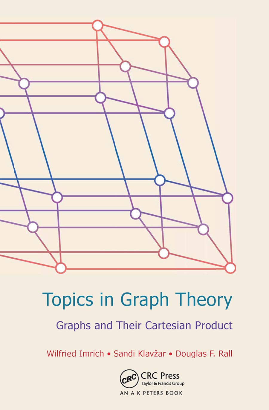 Topics in Graph Theory: Graphs and Their Cartesian Product