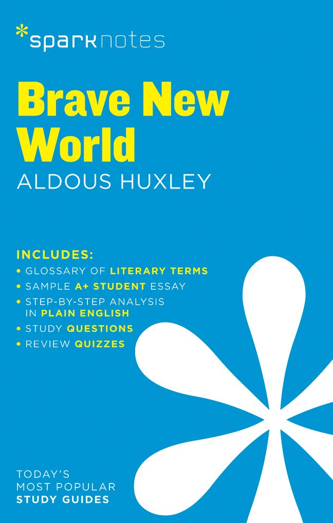 Brave New World SparkNotes Literature Guide (SparkNotes Literature Guide Series, 19)