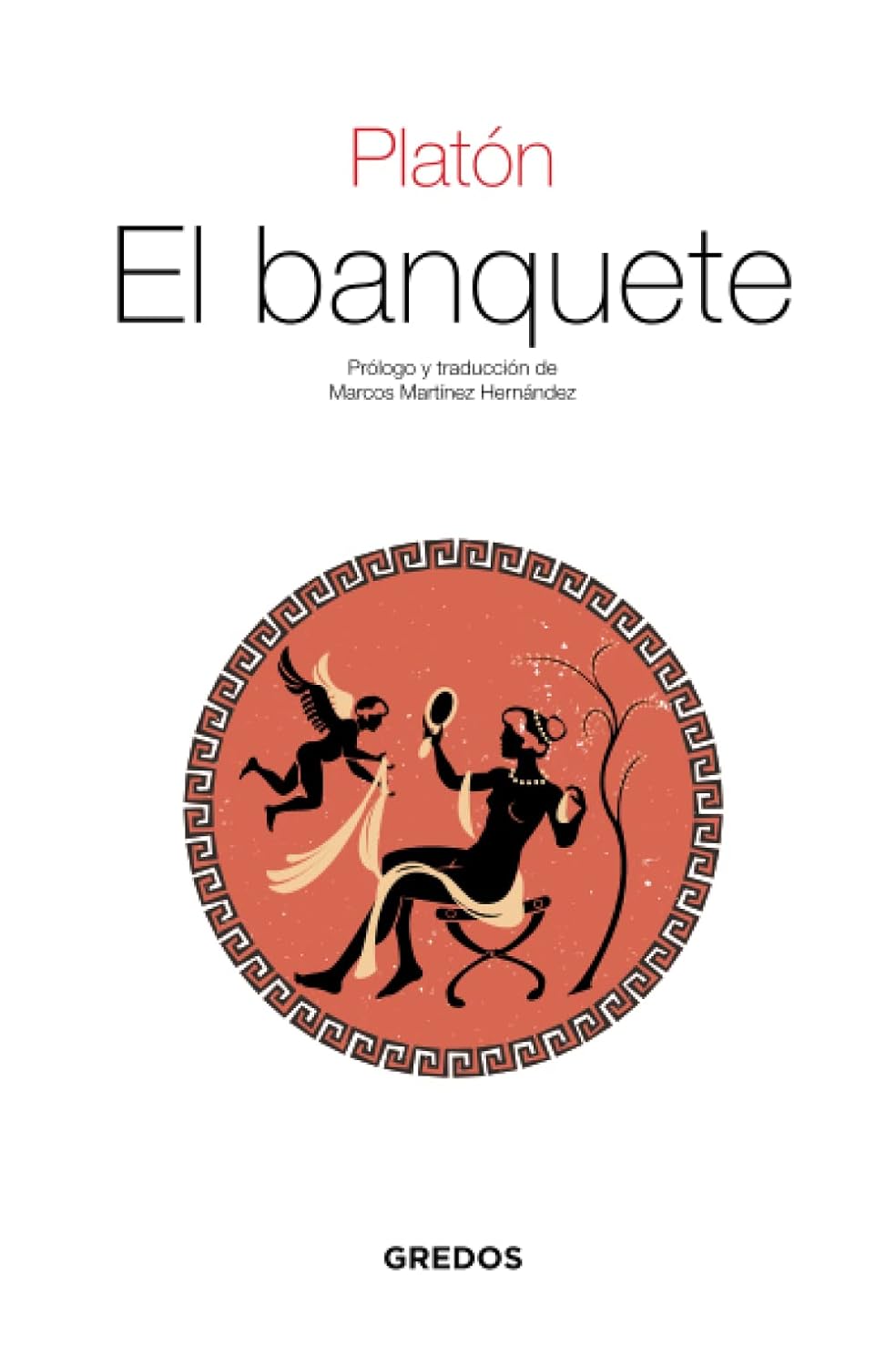 El banquete (Textos clásicos) (Spanish Edition)