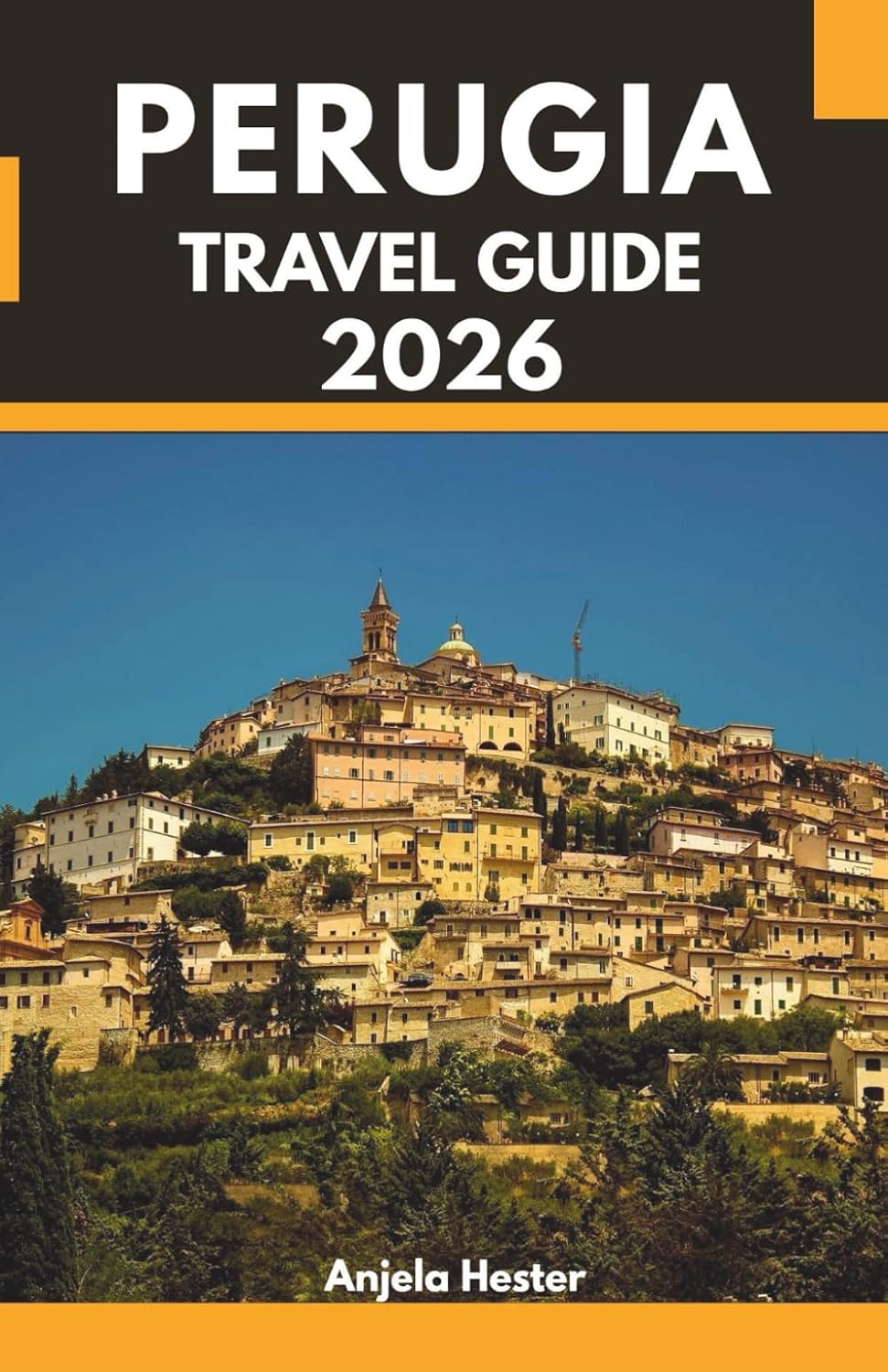 Perugia Travel Guide 2026