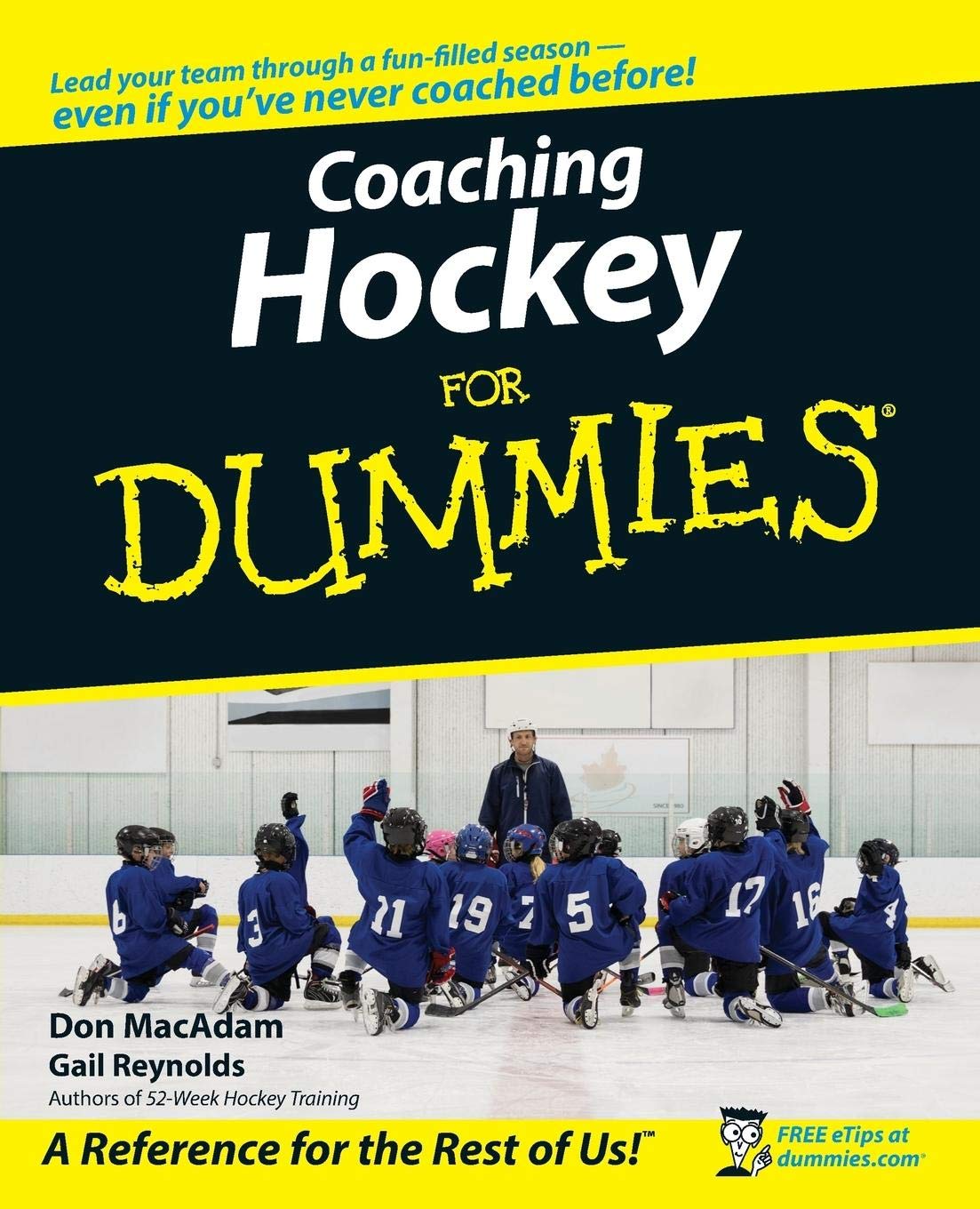 Coaching Hockey For Dummies (For Dummies Series)