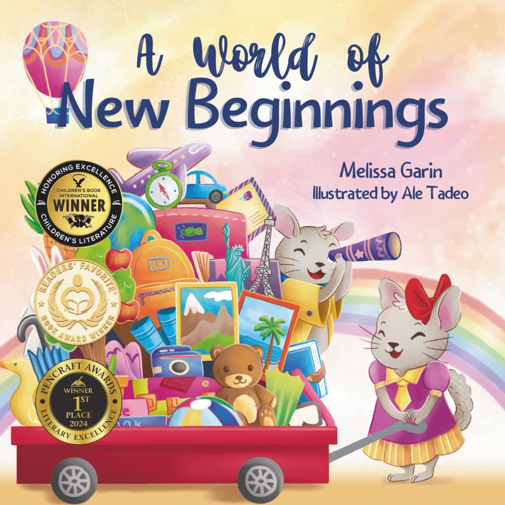 A World of New Beginnings: A Rhyming Journey about change, resilience and starting over