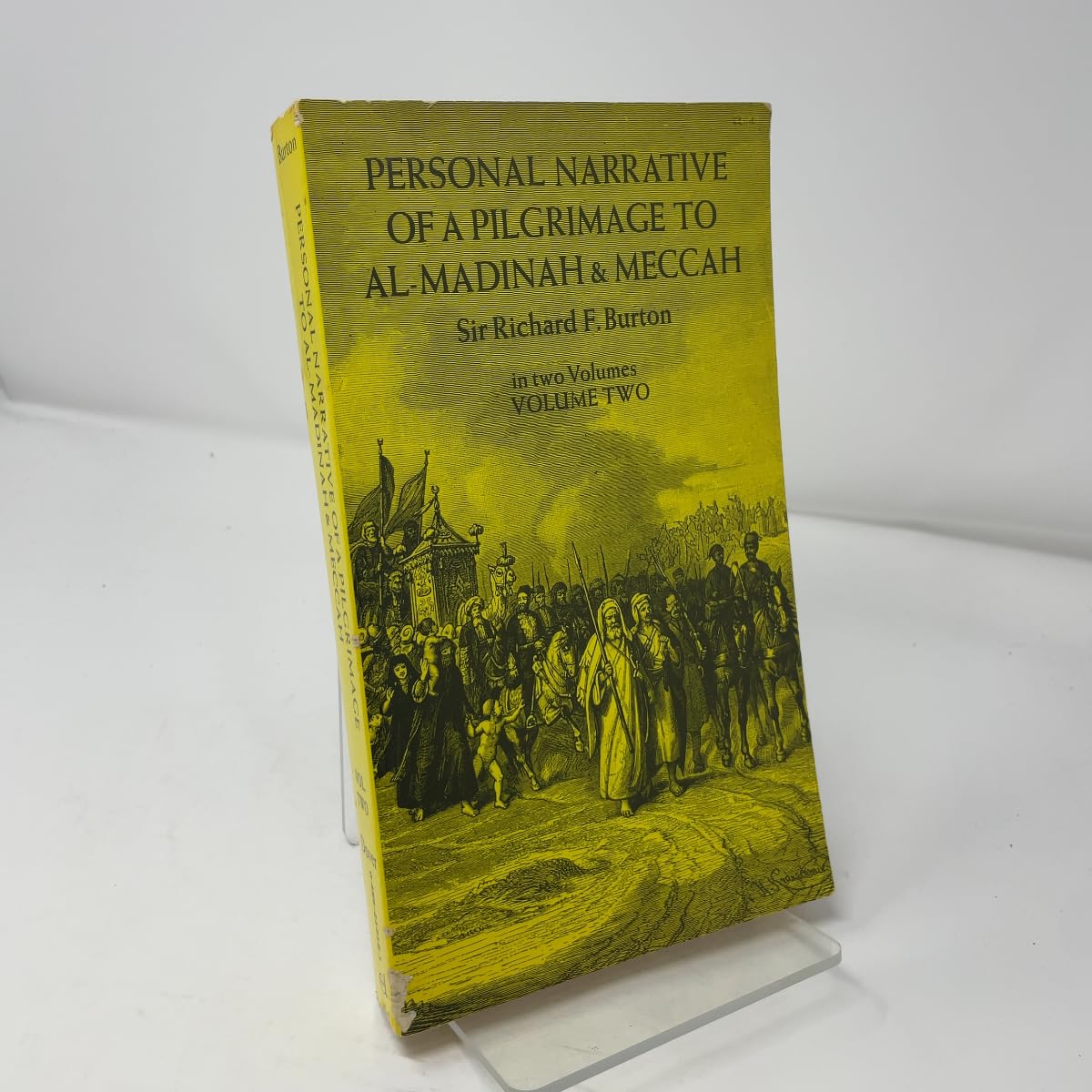 Personal Narrative of a Pilgrimage to Al Madinah and Meccah (Volume 2)
