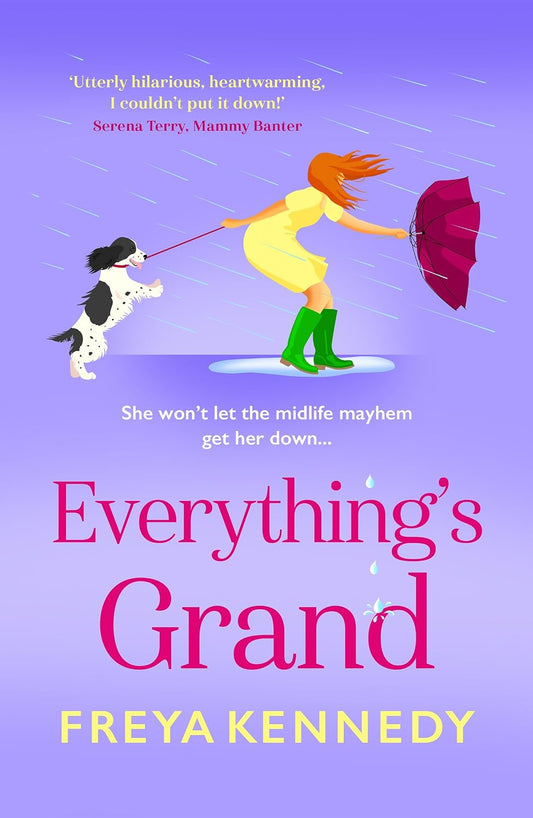 Everything's Grand: A BRAND NEW hilarious celebration of friendship from Freya Kennedy for 2026