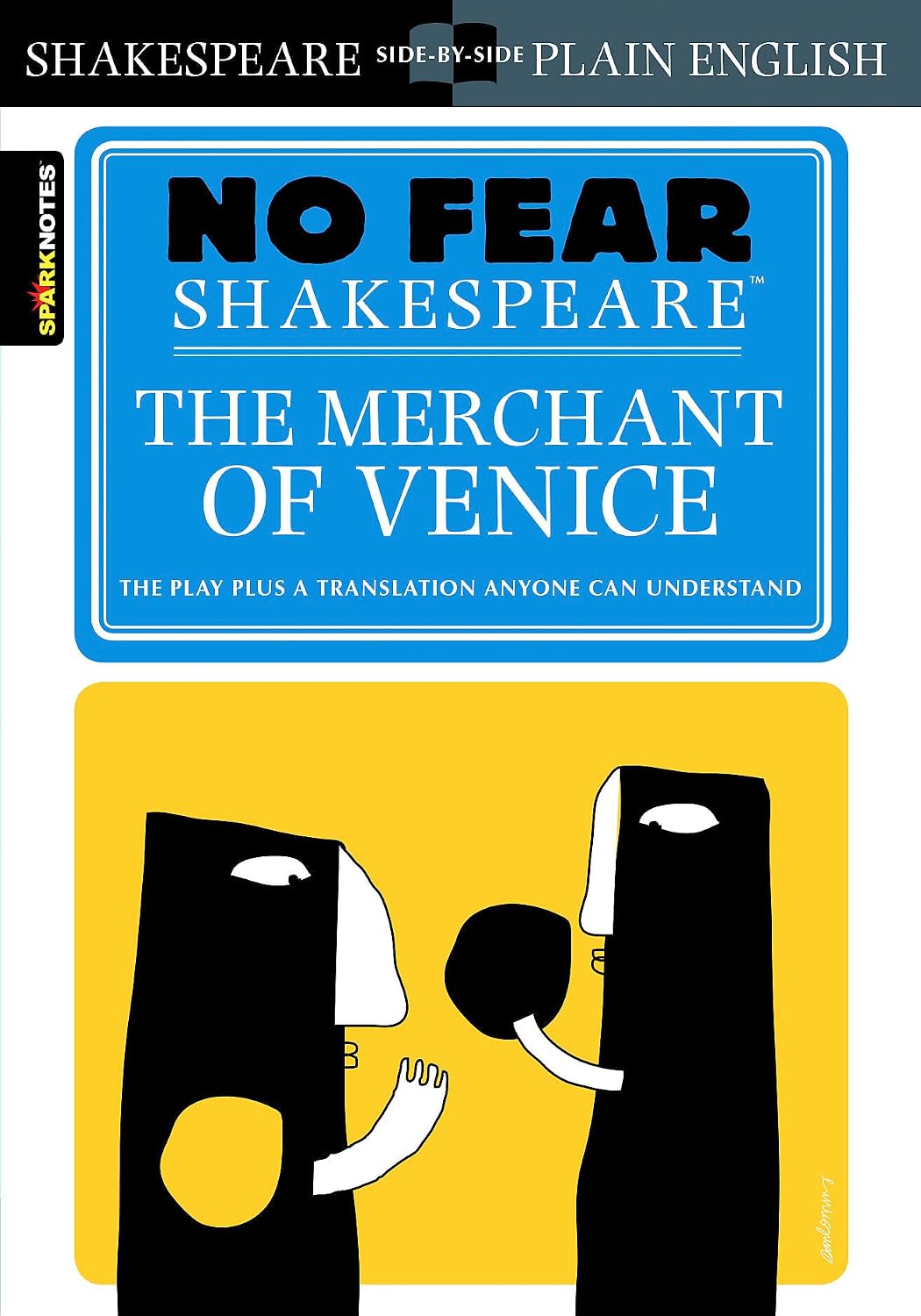 Merchant of Venice: No Fear Shakespeare Side-by-Side Plain English (Volume 10)