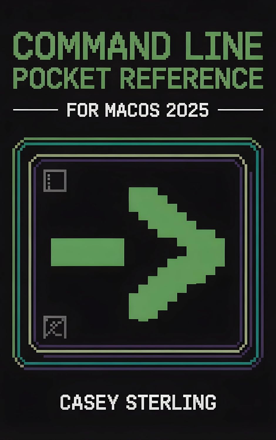 COMMAND LINE POCKET REFERENCE FOR MACOS 2025 : 200+ Essential Zsh Terminal Commands, Flags & Examples for Sequoia & Tahoe Users.