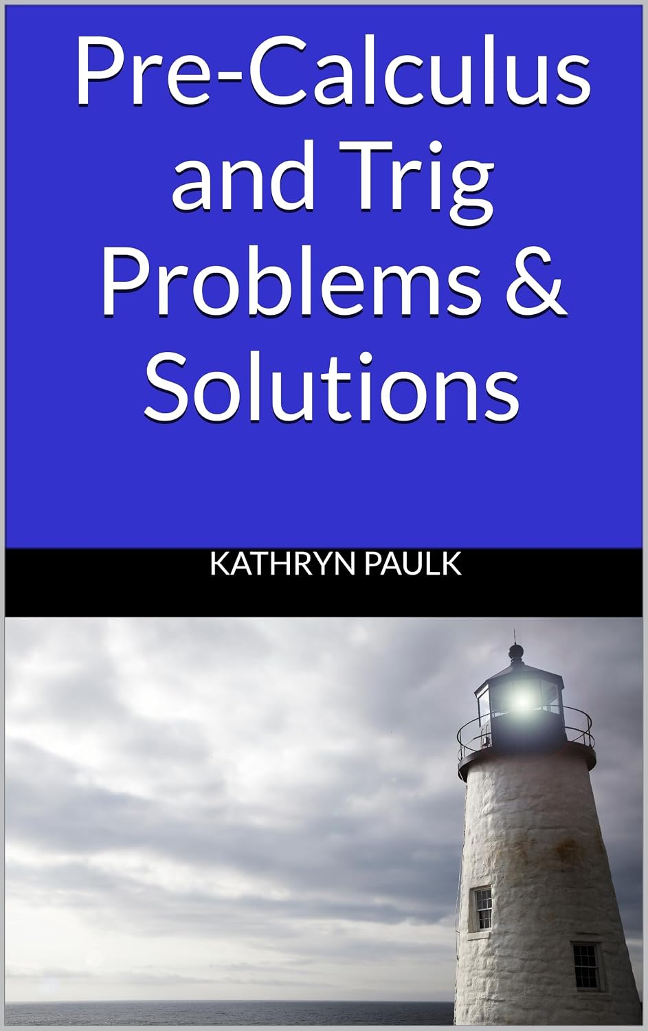 Pre-Calculus and Trig Problems & Solutions