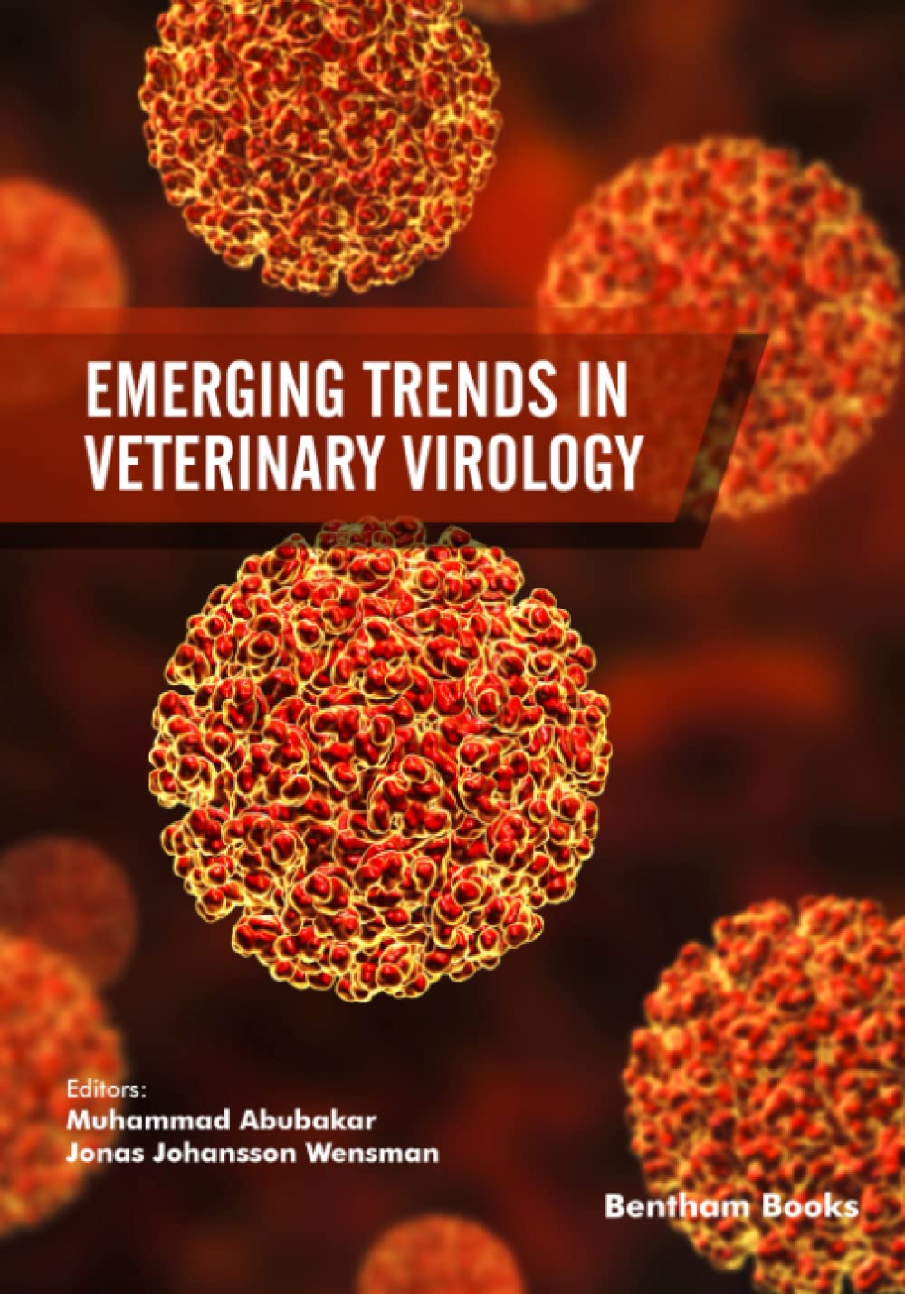 Emerging Trends in Veterinary Virology