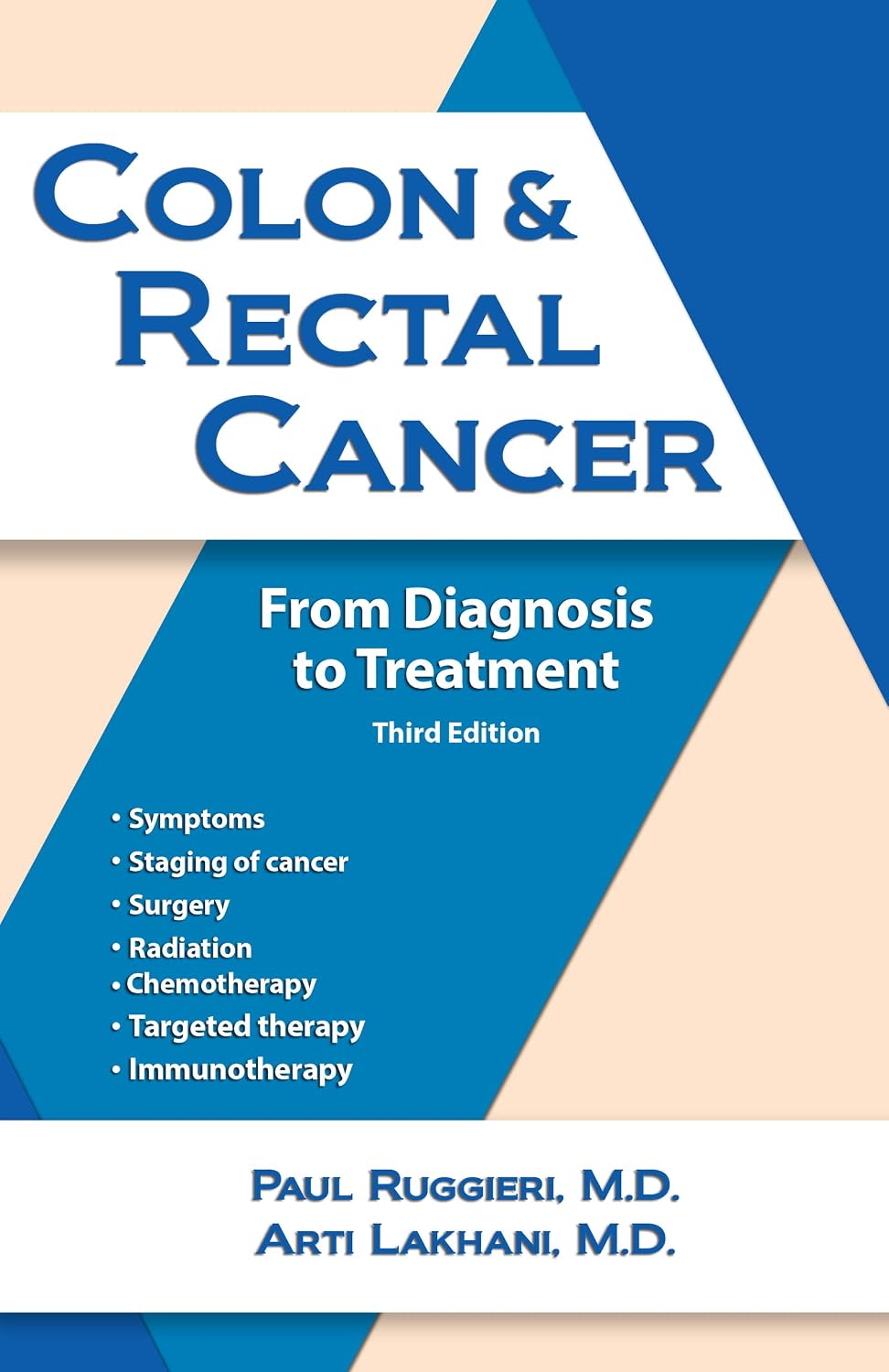 Colon & Rectal Cancer: From Diagnosis to Treatment